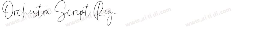 Orchestra Script Reg字体转换